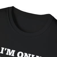 Load image into Gallery viewer, I&#39;m only talking to my dog today T shirt
