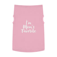 Load image into Gallery viewer, Pet Tank Top - &quot;I&#39;m Mom&#39;s Favorite&quot; Cute Dog Shirt for Mother&#39;s Day &amp; Pet Lovers
